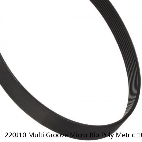 220J10 Multi Groove Micro Rib Poly Metric 10 ribbed V Belt 220-J-10 220 J 10